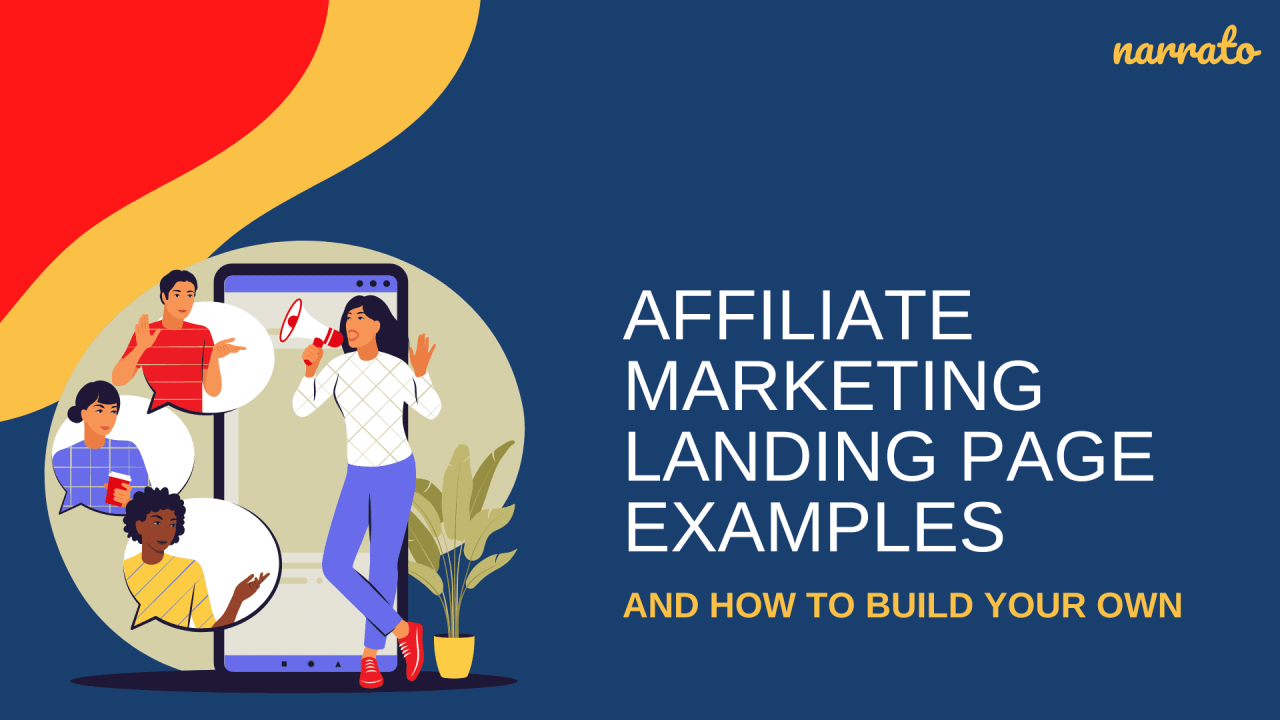 Affiliate Marketing Landing Page Examples and How to Build Your Own Affiliate Marketing Landing Page Examples and How to Build Your Own
