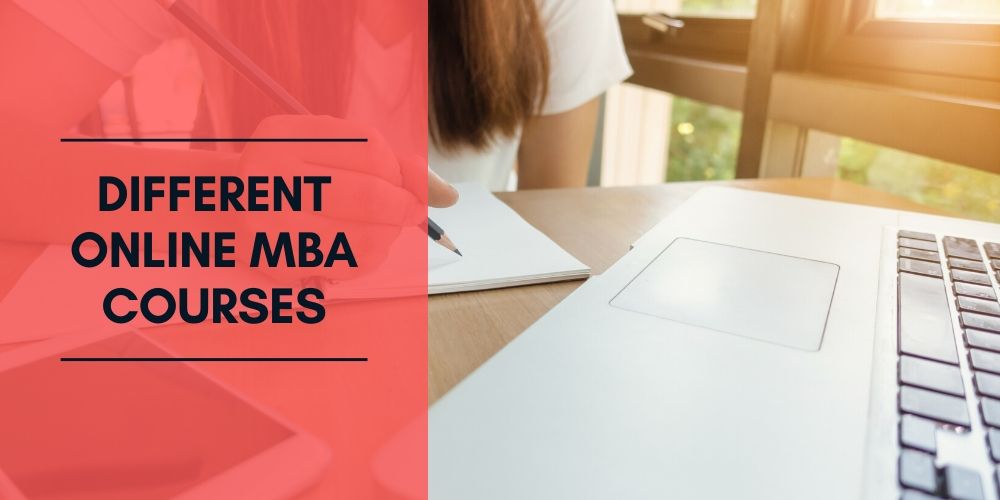 BENEFITS OF ONLINE MBA COURSES – General blog